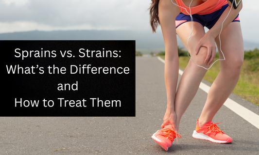 Sprains vs. Strains: What’s the Difference and How to Treat Them