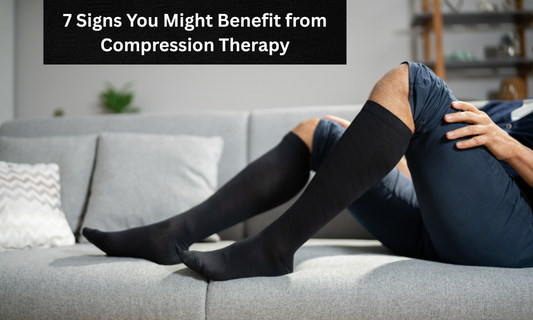 7 Signs You Might Benefit from Compression Therapy