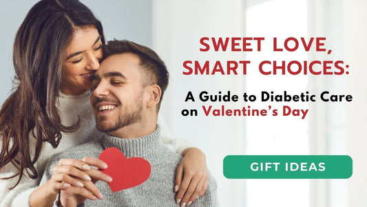 Sweet Love, Smart Choices: A Guide to Diabetic Care on Valentine’s Day