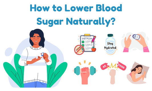 How to Lower Blood Sugar Naturally: Effective Tips for a Healthier You