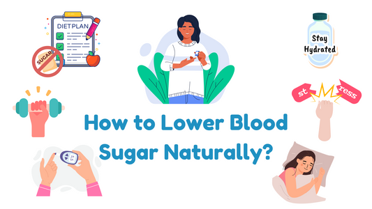 How to Lower Blood Sugar Naturally: Effective Tips for a Healthier You