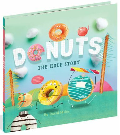 Donuts: The Hole Story Hardcover Book – Fun and Hilarious Donut Adventure for Kids