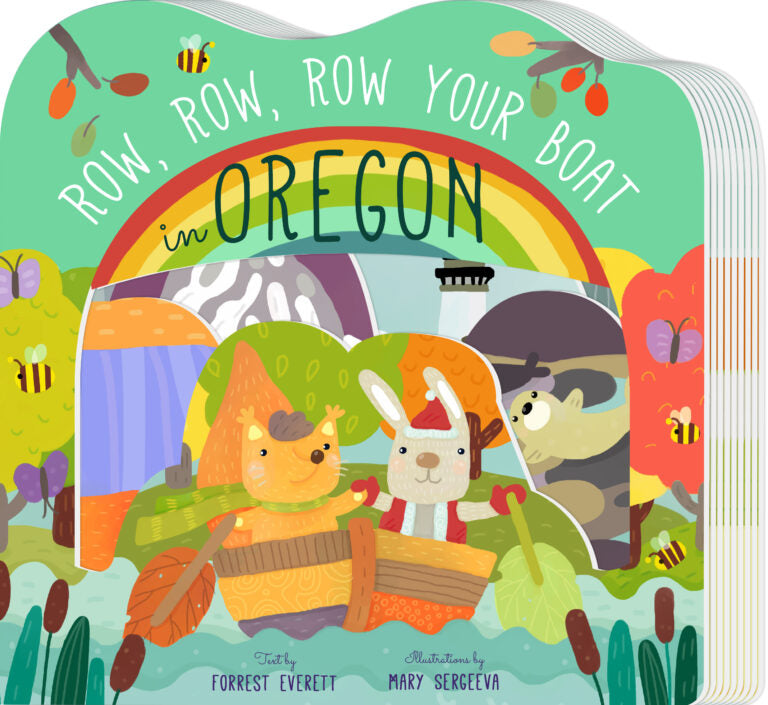 Row, Row, Row Your Boat in Oregon – Regional Board Book for Toddlers