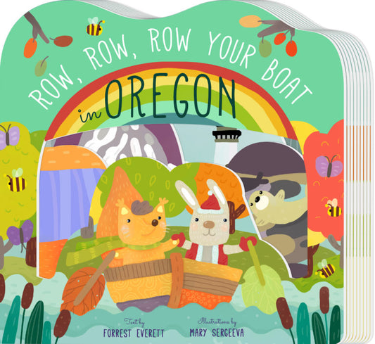 Row, Row, Row Your Boat in Oregon – Regional Board Book for Toddlers