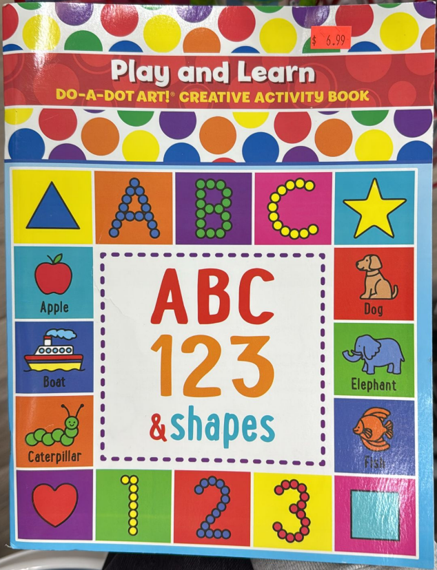 DO-A-DOT ART! Play and Learn ABC, Numbers & Shapes Activity Book for Kids