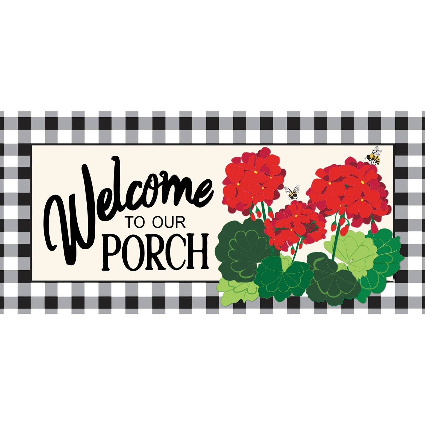 Inviting Welcome Our Porch Geraniums Sassafras Switch Mat Exclusively for Sassafras Bases